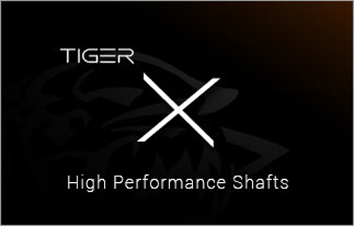 TIGER X® High Performance Shafts